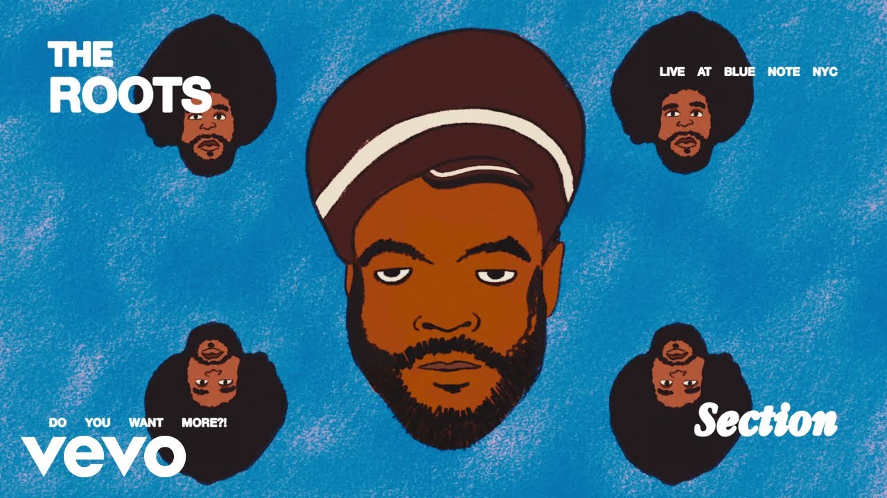 The Roots - Section (Live at Blue Note NYC) (Official Visualizer)