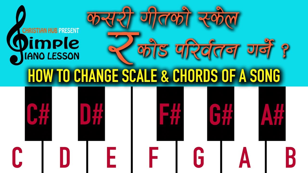 How to Change Scale & Chords of any Songs in  Nepali