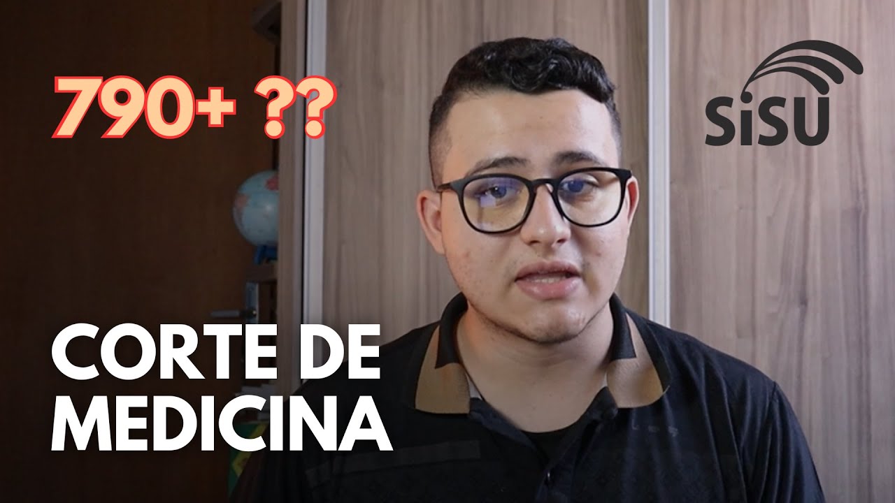 Qual a NOTA DE CORTE para MEDICINA no ENEM