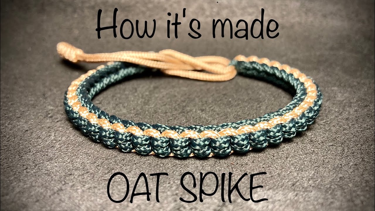 How to make a Oat Spike Paracord Bracelet - Hand Made