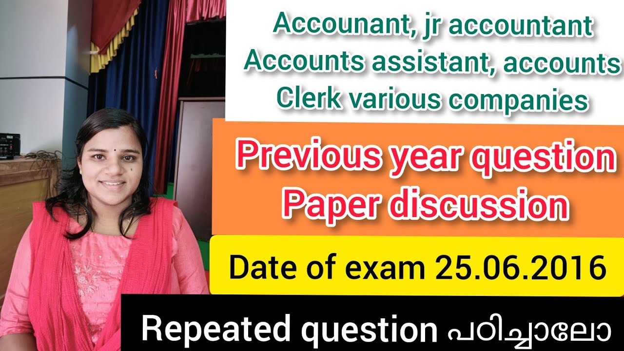 Accountant,Junior accountant, accounts assistant,accounts clerk psc previous yearquestion|Your guide