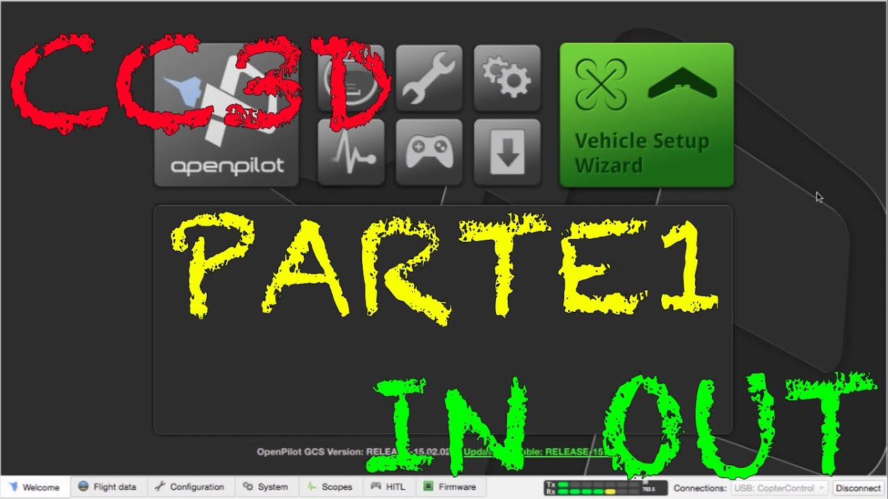 CC3D - OPENPILOT LIBREPILOT AVANZADO 1 - IN OUT (Entradas y Salidas)