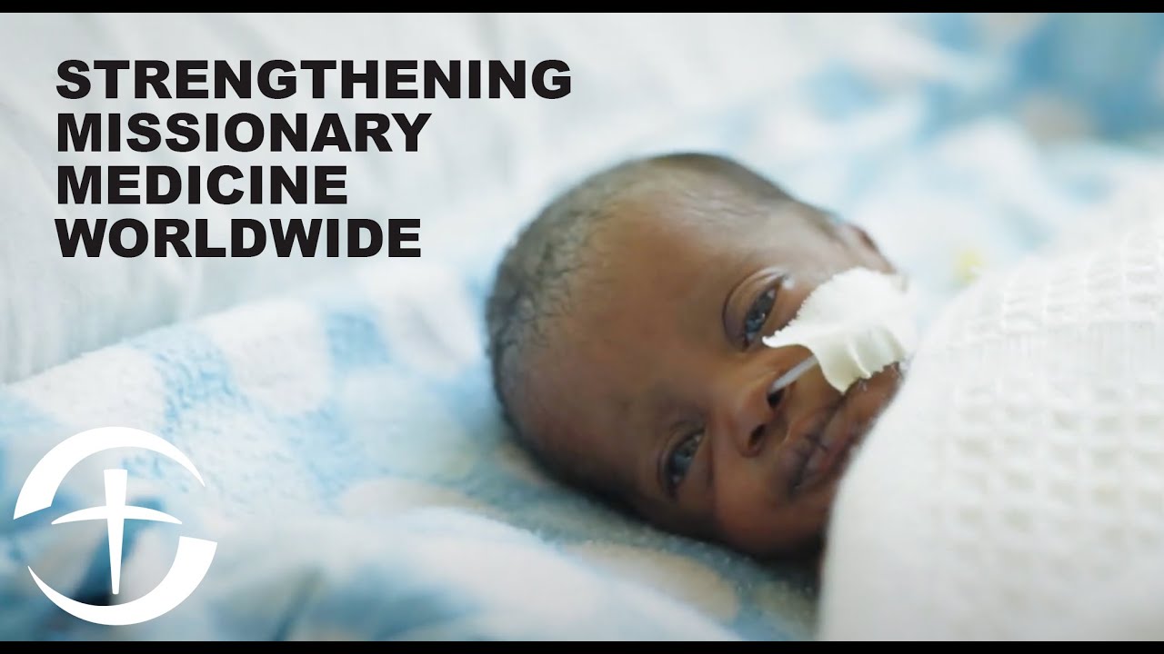 Strengthening Missionary Medicine Worldwide