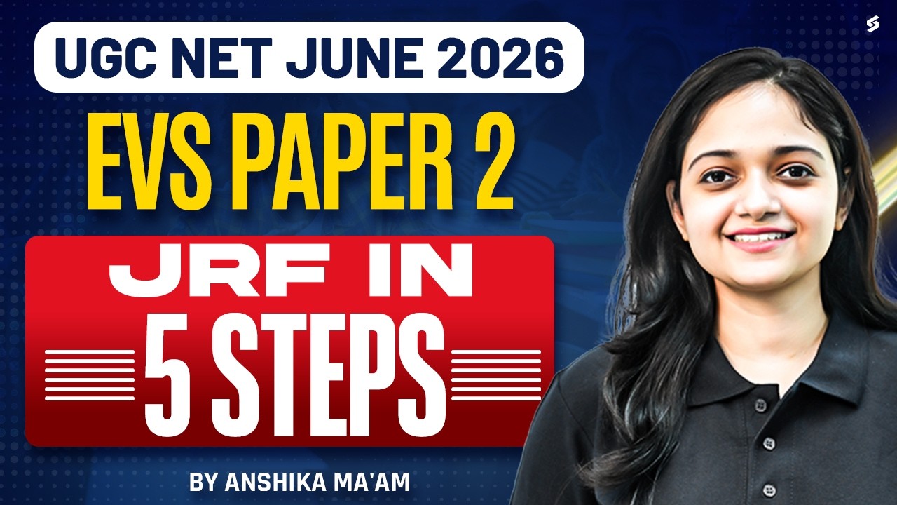 UGC NET EVS Paper 2 | UGC NET EVS Preparation Strategy 2026 | Steps To Crack JRF In EVS By Anshika