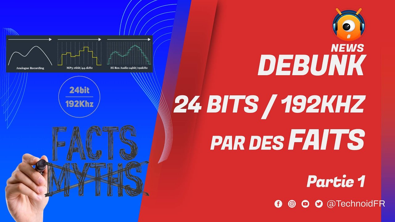 On va DEBUNK le HIRES 24 bits 192khz - Partie 1 ( Introduction et fonctionnement de l'oreille )