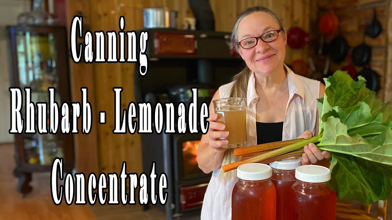 Canning Rhubarb Lemonade Concentrate