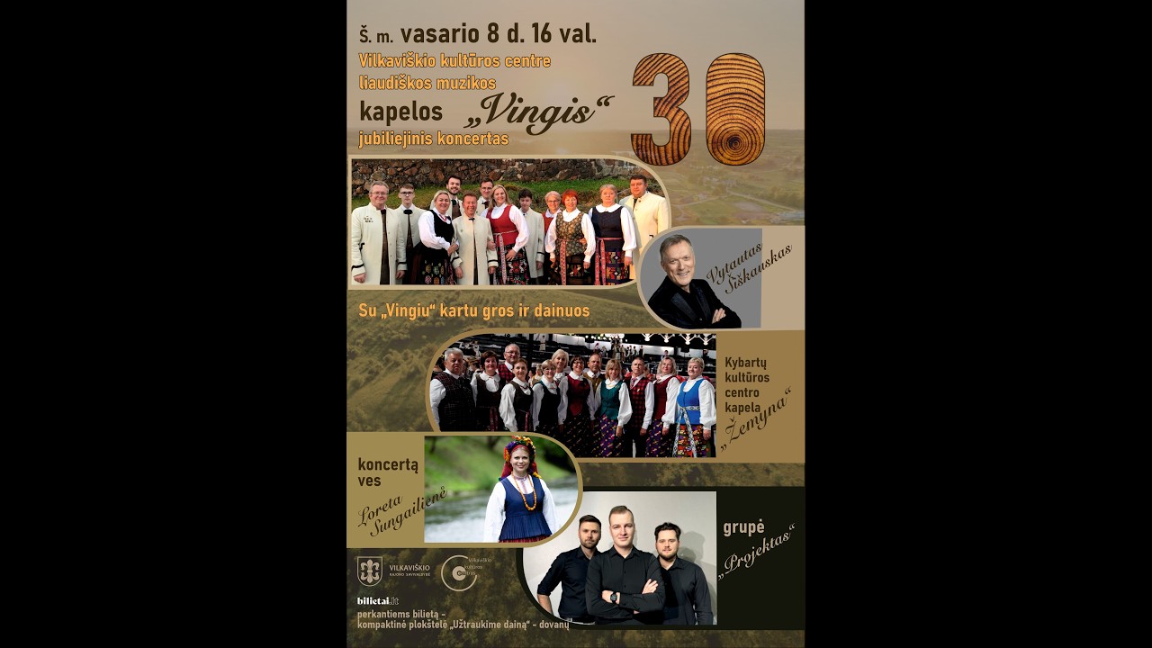 Kapelos „Vingis“ jubiliejinis 30-mečio koncertas(dainos)