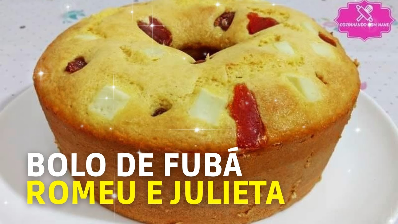 BOLO DE FUBÁ ROMEU E JULIETA | MASSA FOFA E MOLHADINHA