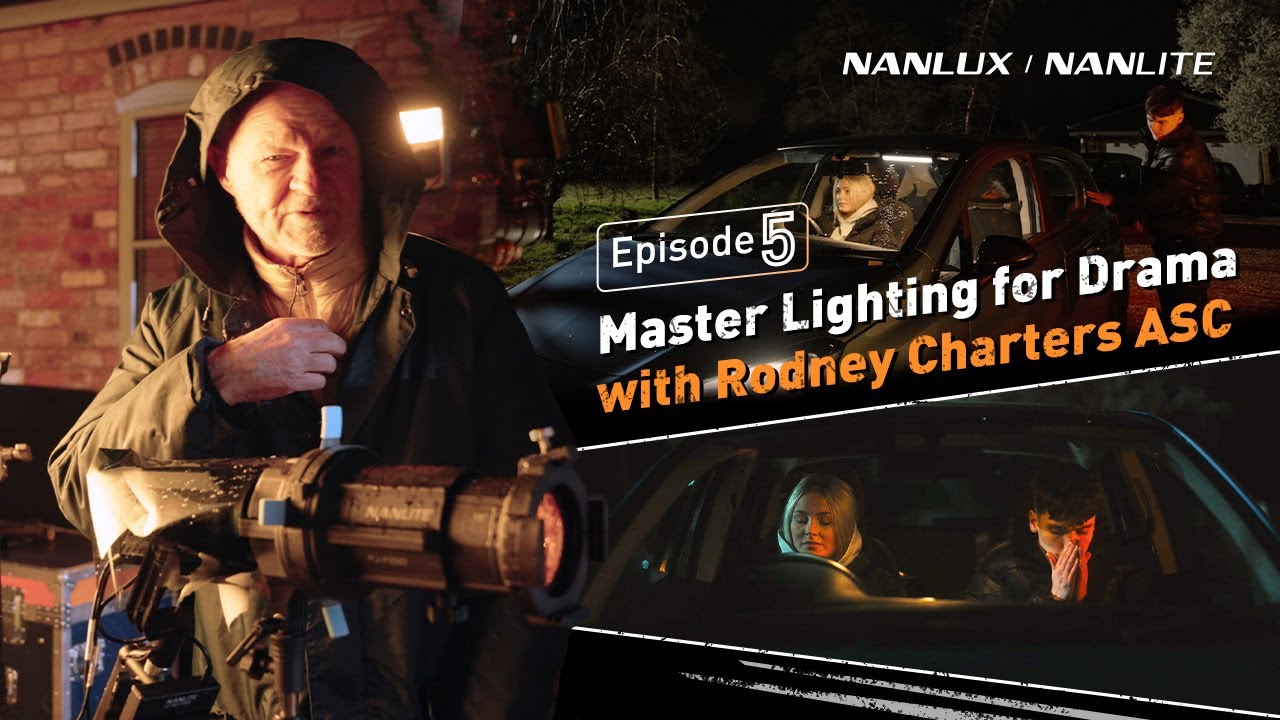 Master Lighting for Drama with '24' Cinematographer Rodney Charters ASC - Episode 5