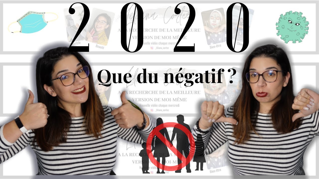 BILAN DE MON ANNÉE 2020 - y a t il eu que du mauvais ? ♡