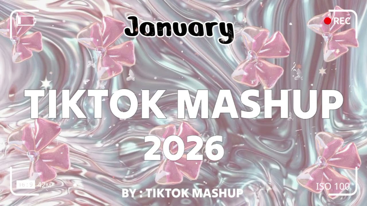 TikTok Mashup january 🤍2026🤍 (Not Clean