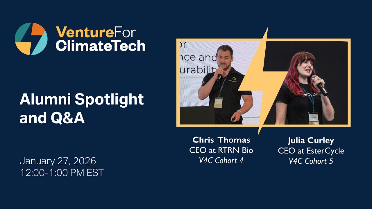 Venture For ClimateTech Alumni Spotlight and Q&A