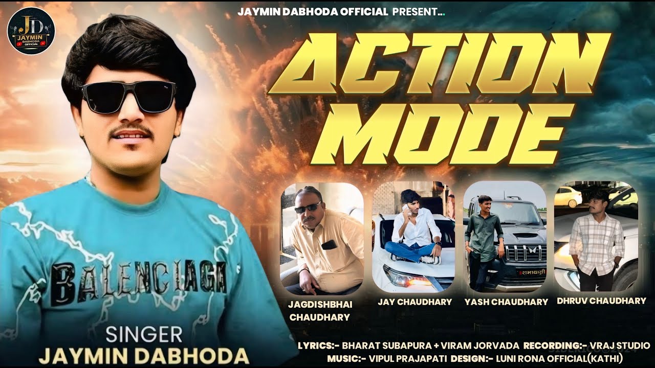 Action Mode | એકશન મોડ | Jaymin Dabhoda | New Attitude Song | Instagram Viral Song | #mafiasong |