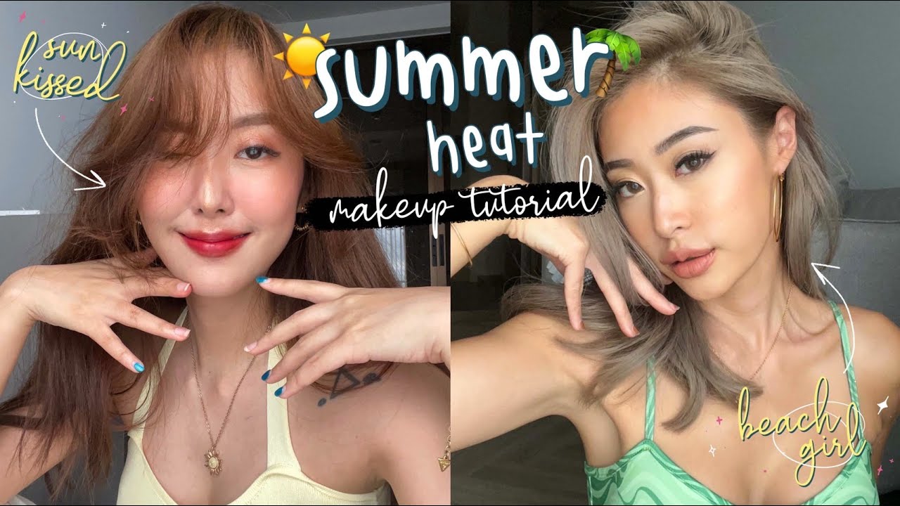 ยิปย่อย EP55: Summer Heat Makeup 2 Ways แต่งหน้าซัมเมอร์2ลุคจุกๆสวยฉ่ำ! ไปเที่ยวได้ถ่ายรูปดี ☀️👙🌺