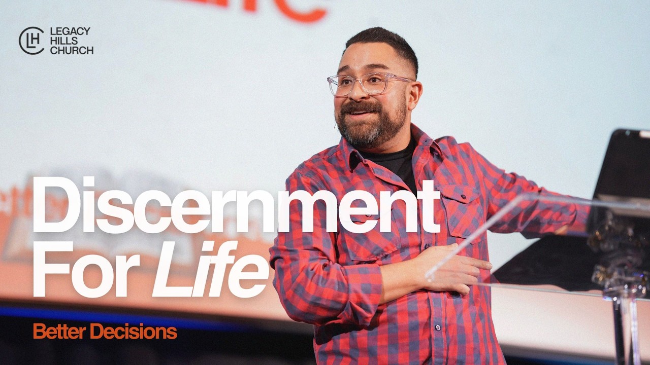 Discernment For Life  |  Tim Escamilla