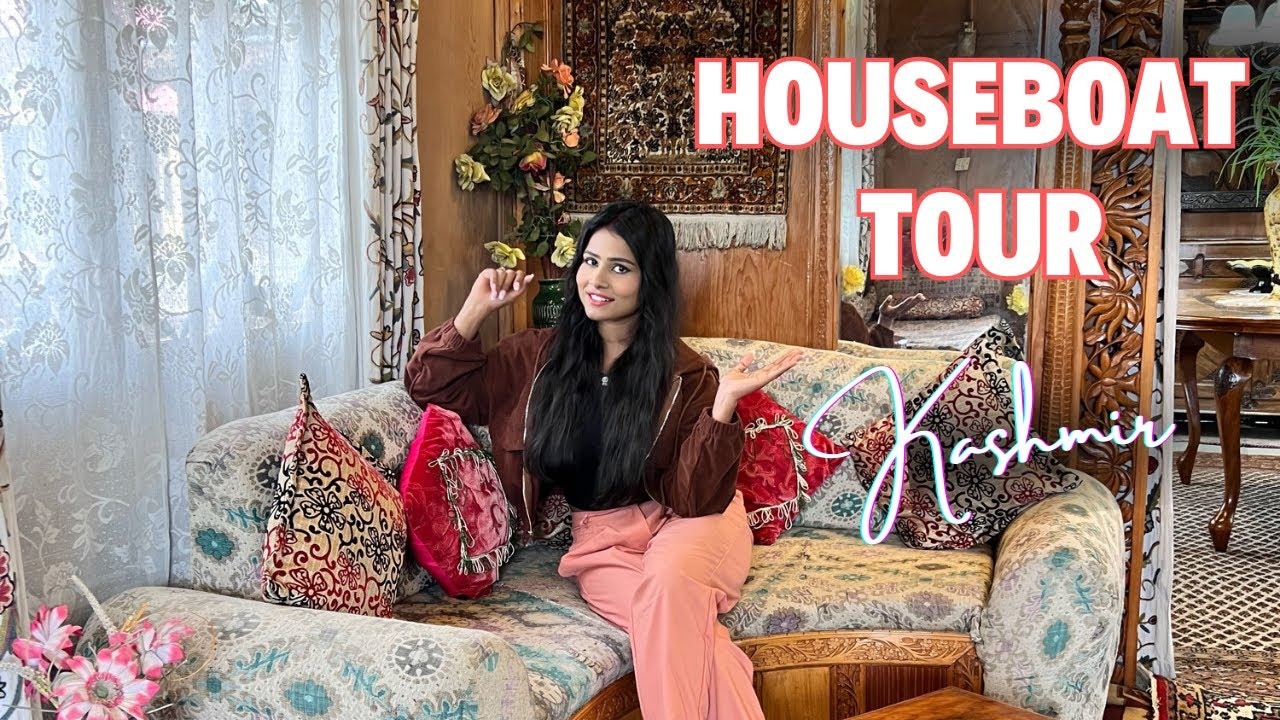 HouseBoat Tour at Dal Lake, Kashmir | Cost, Food, Experience | A Complete Guide ✨