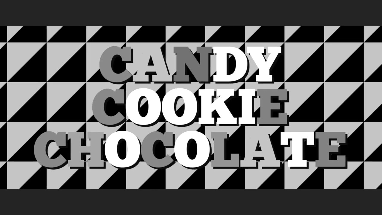 Candy Cookie Chocolate 🍭 🍪 🍫 - True Instrumental