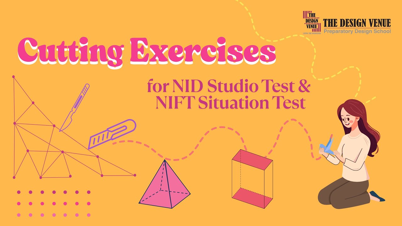 Mastering Material Cutting for NID Studio Test & NIFT Situation Test | The Design Venue