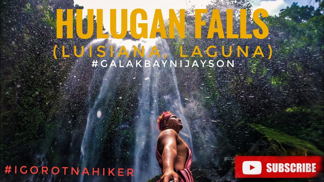 Hulugan Falls- Chasing Waterfalls (San Salvador, Luisiana, Laguna)