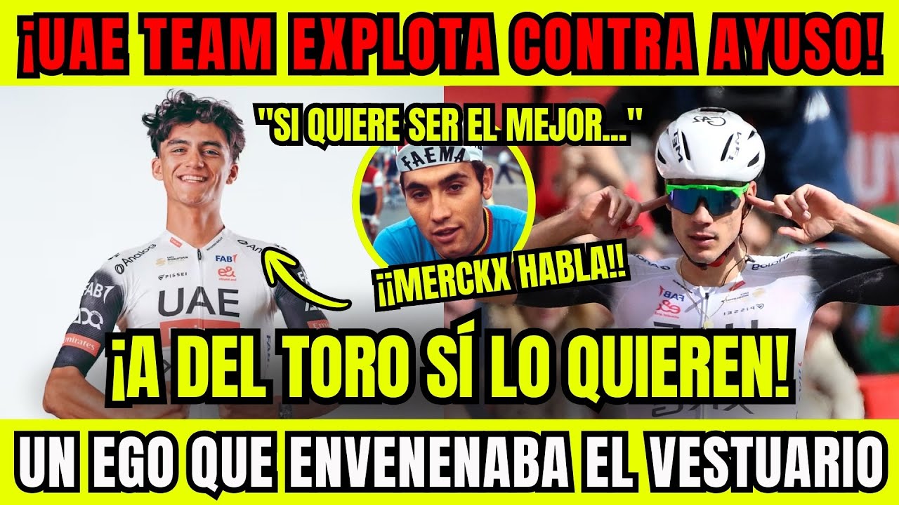¡ISAAC DEL TORO DEJA EN EVIDENCIA A AYUSO! | UAE REVELA CONFLICTO CON EL ESPAÑOL | ¡MERCK HABLO!