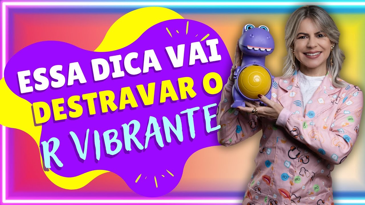 Seu Filho Não Fala o R de Praia e Brasil? Veja Essa Dica Poderosa!