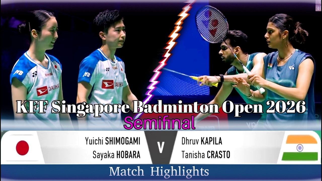 Singapore Open 2026 - Shimogami/Hobara (JPN) vs Kapila/Crasto (IND) - SF Highlights