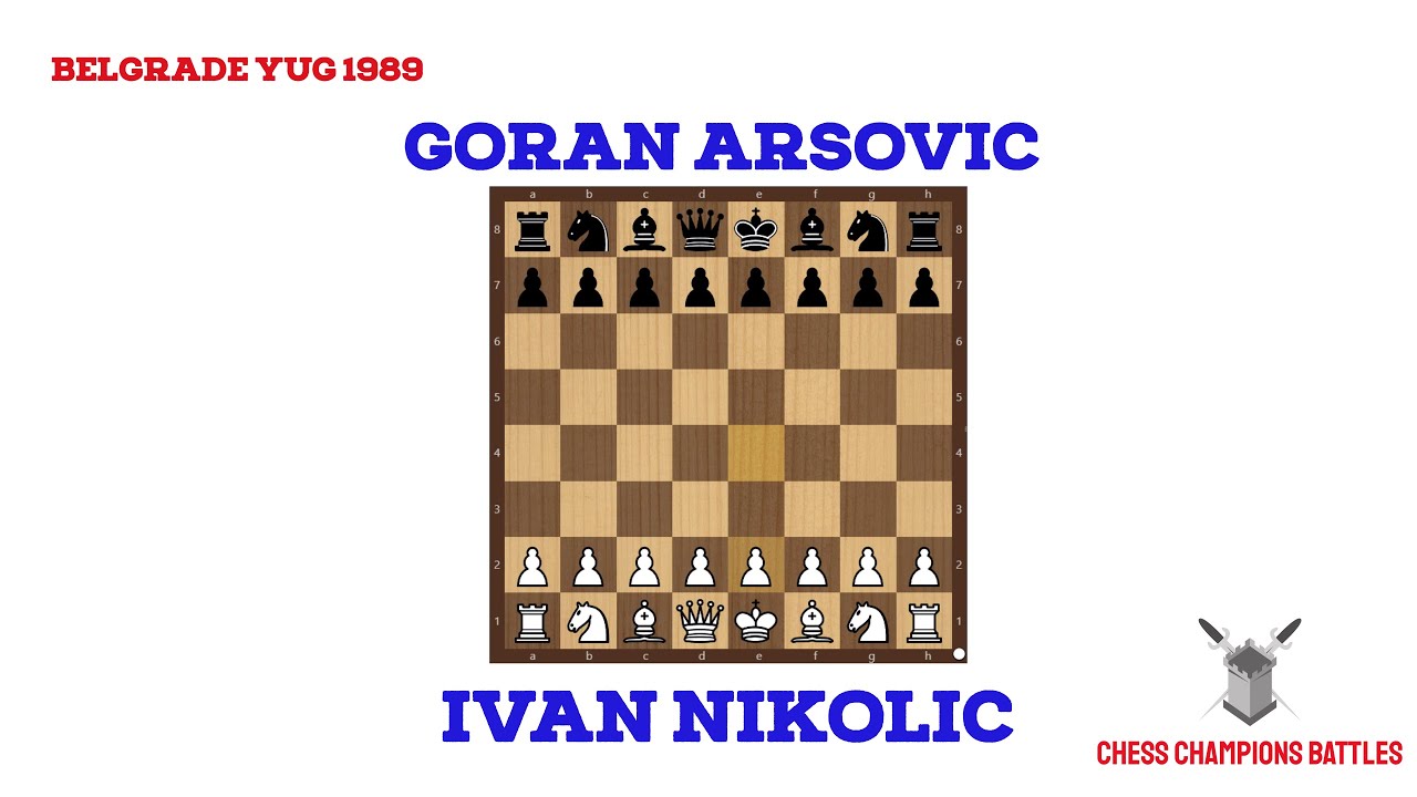 Ivan Nikolic VS Goran Arsovic The Longest Chess Game ֻ| Belgrade YUG ֻֻ| 1989