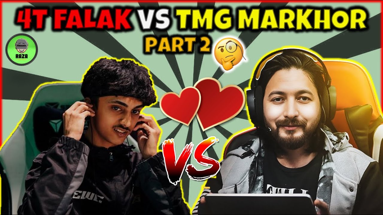 4T FALAK VS TMG MARKHOR AGAIN? 😂❤ PART 2