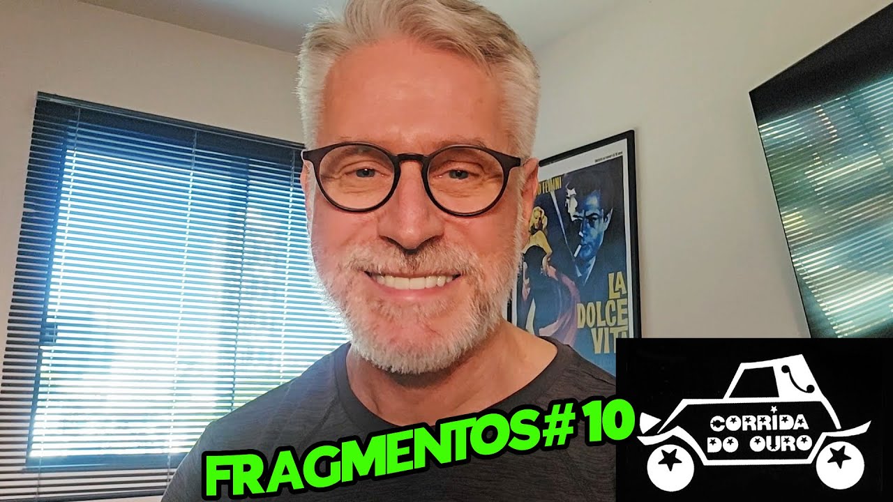 Fragmentos #10 Corrida do Ouro