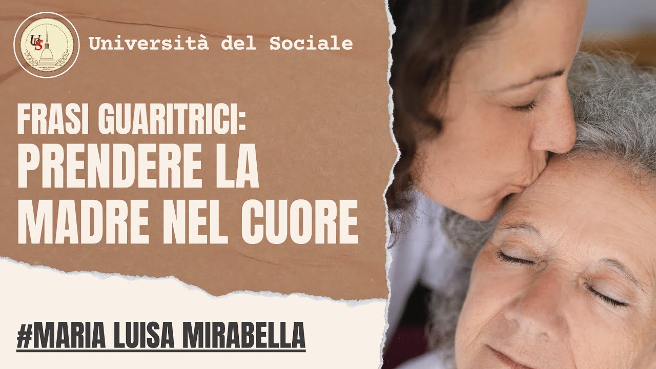 Frasi guaritrici | Prendere la madre nel cuore