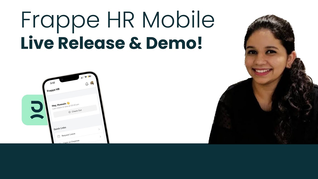 Frappe HR Mobile Live Release and Demo, ft. Rucha Mahabal