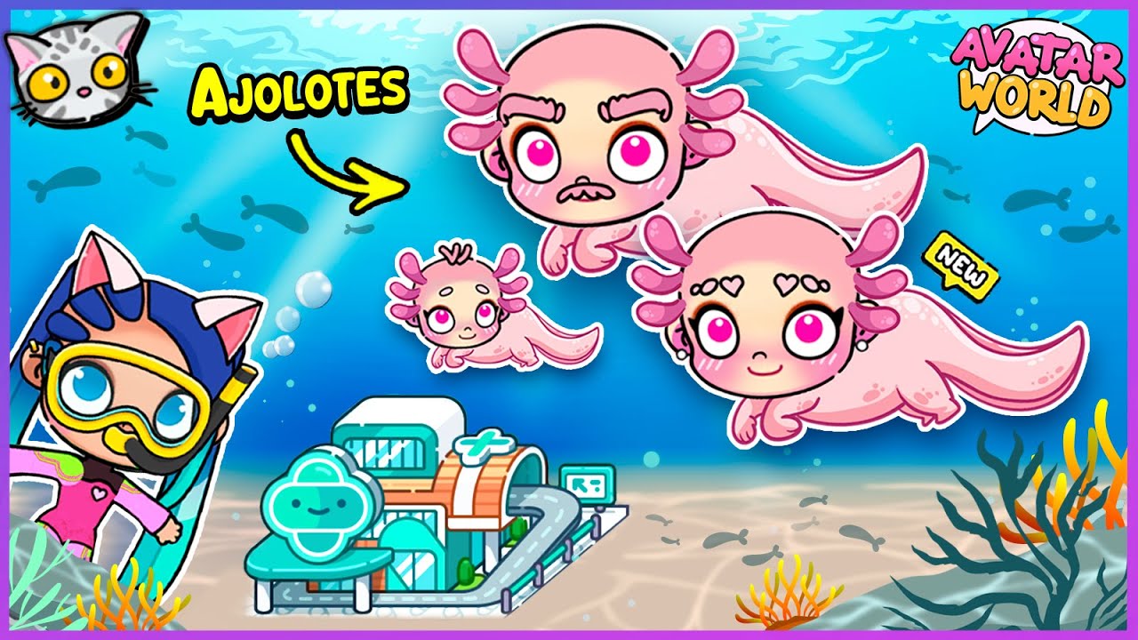 🌊 ¡La FAMILIA AJOLOTE y su VIDA BAJO EL AGUA! Hospital SUBMARINO en Avatar World
