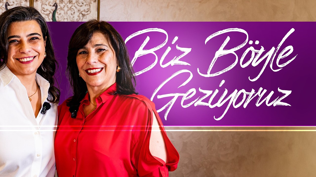 Biz Böyle Geziyoruz