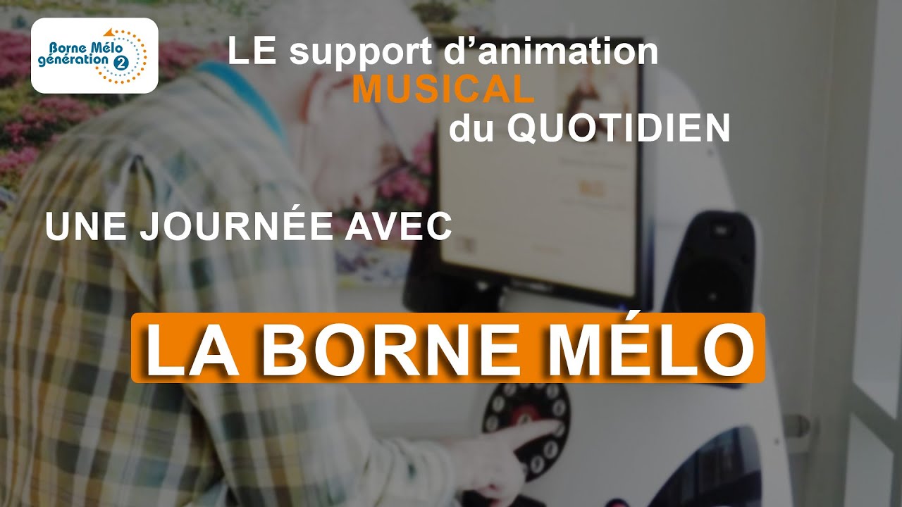Une journée avec la BORNE MÉLO