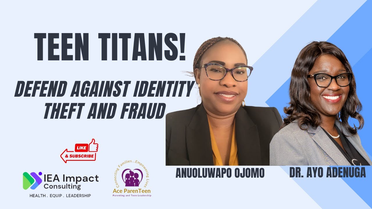 Teen Titans: How to prevent identity theft and fraud