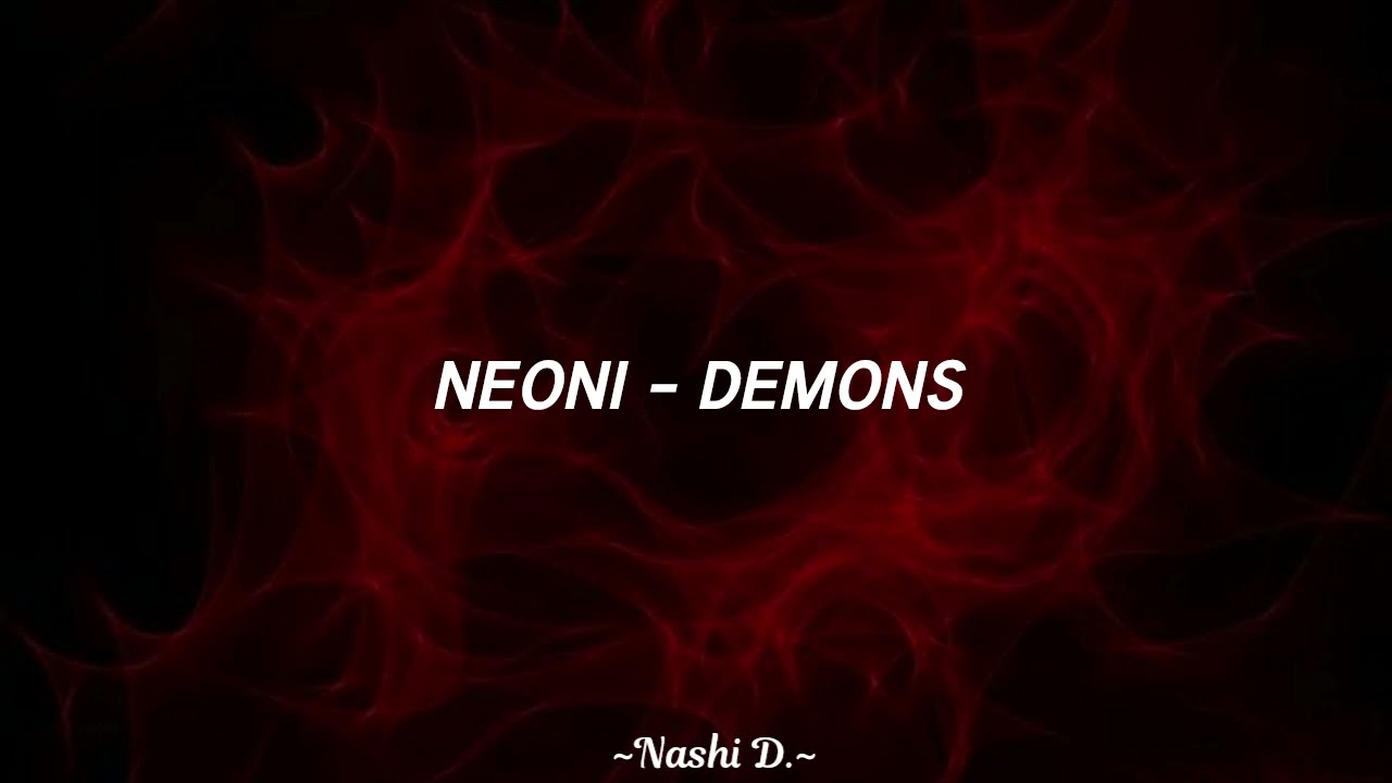 Neoni - Demons (Sub. español)