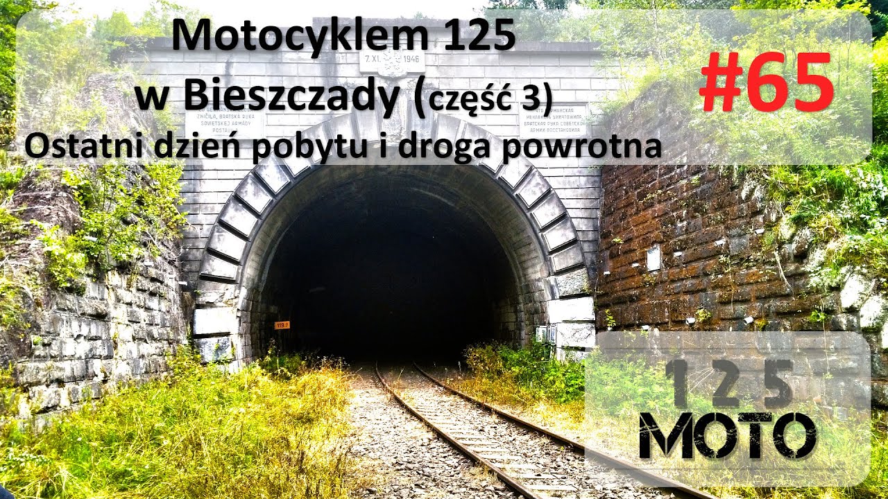 Motocyklem 125 w Bieszczady (część 3)-Ostatni dzień pobytu i droga powrotna - 125moto #65