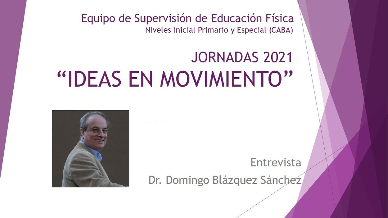 Ideas en movimiento - Domingo Blázquez Sánchez - Entrevista
