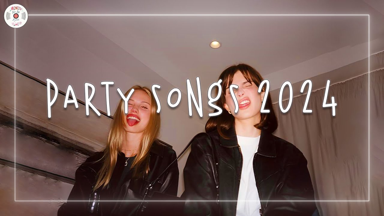 Party songs 2024 🥂 Songs that make u dance ~ Dance all night