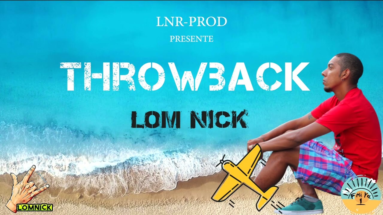 Lom Nick - Waile Waile