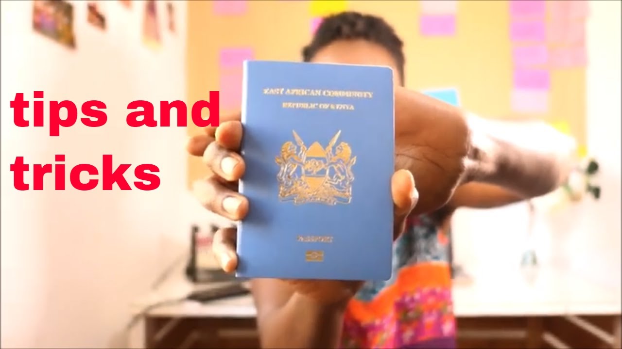 HOW TO GET YOUR KENYAN PASSPORT FAST