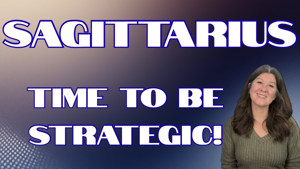 Sagittarius- BE QUIET ABOUT YOUR NEXT MOVE-NOT EVERYONE NEEDS TO KNOW!