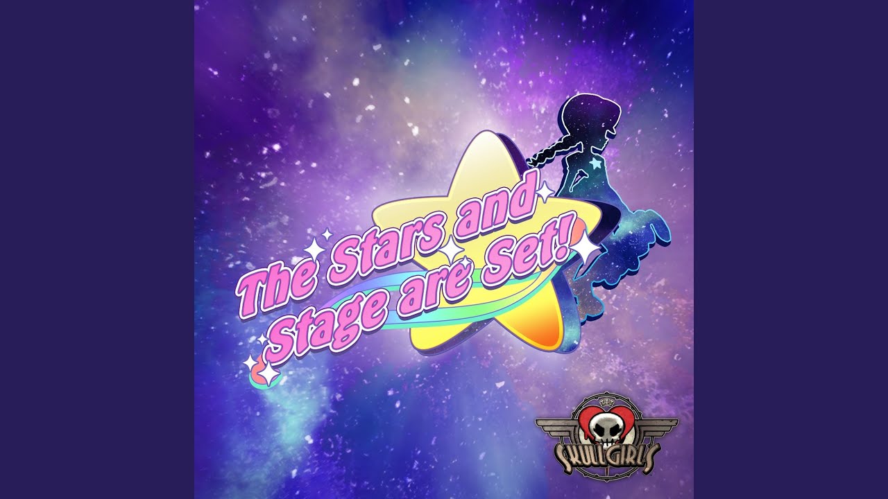 Skullgirls: The Stars and Stage are Set!