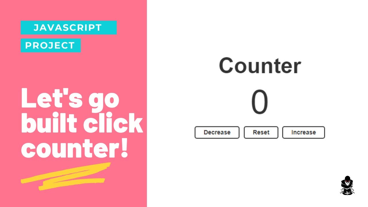 Let's go built a click counter with Vanilla JavaScript in a very professional way