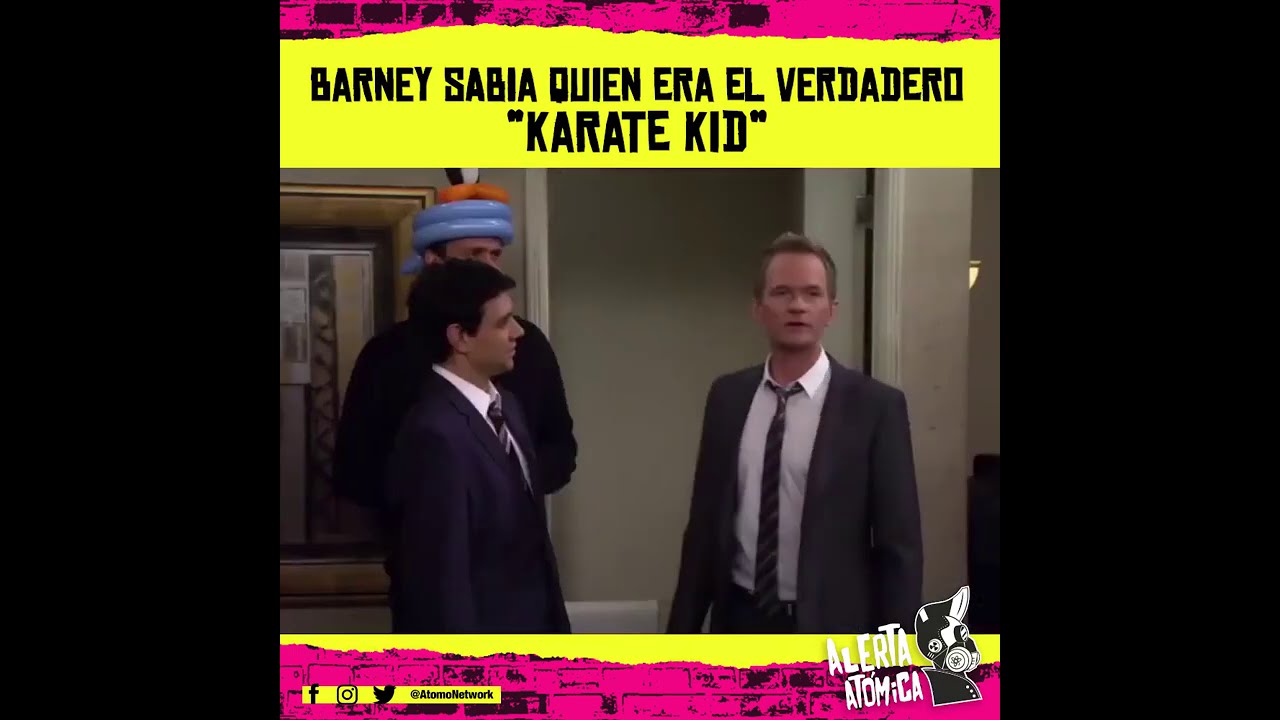 Barney sab&iacute;a quien era el verdadero karate Kid (Audio Latino)