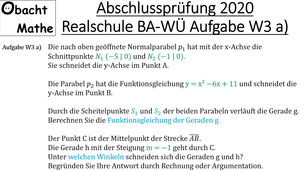 Abschlussprüfung Mathe 2020 Realschule Baden-Württemberg | Wahlaufgabe W3a vorgerechnet |ObachtMathe
