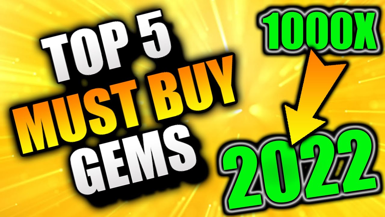 Top 5 ALTCOINS TO BUY NOW! Crypto GEMS with 1000x Potential in 2022! Buy Crypto Altcoins in 2022!
