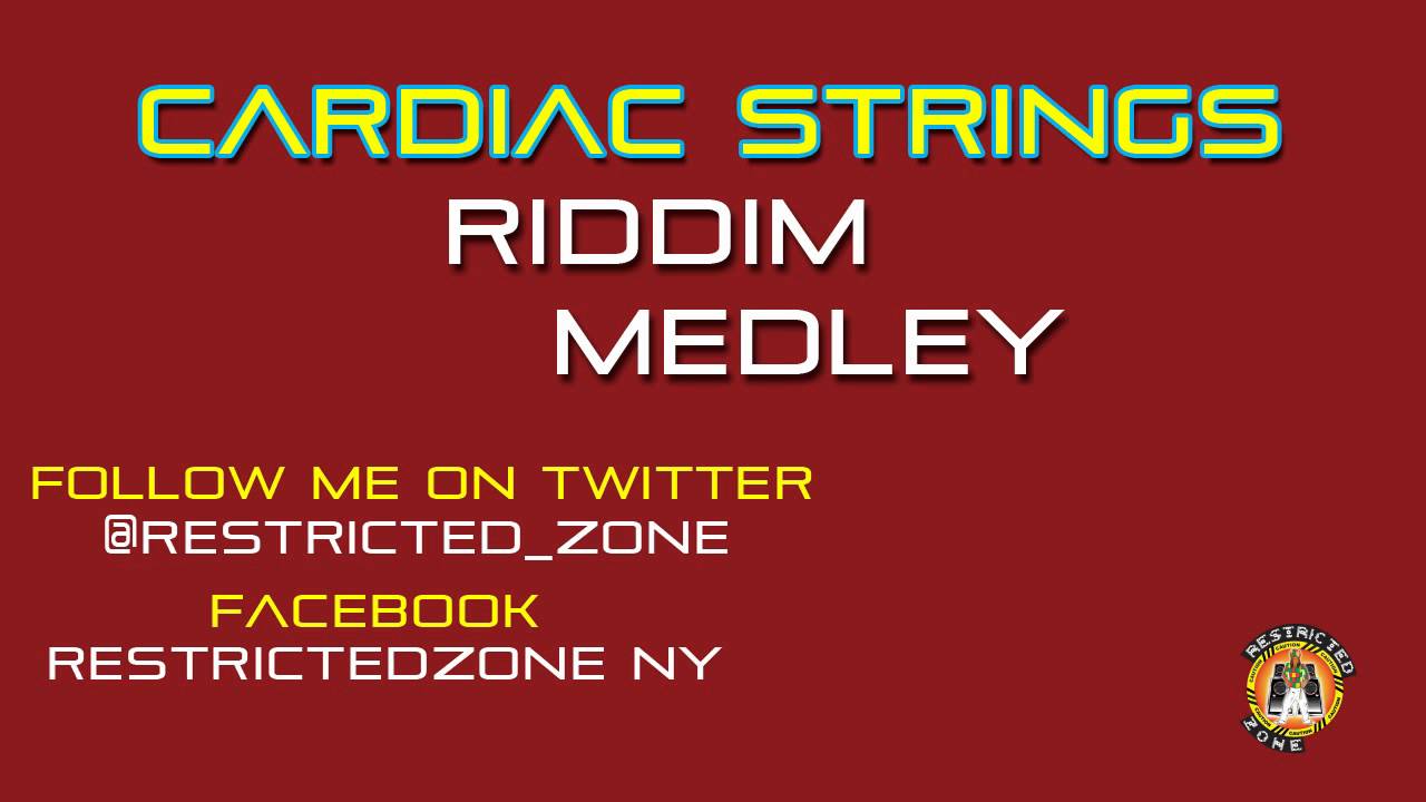 CARDIAC STRINGS RIDDIM MIX - REGGAE MEDLEY