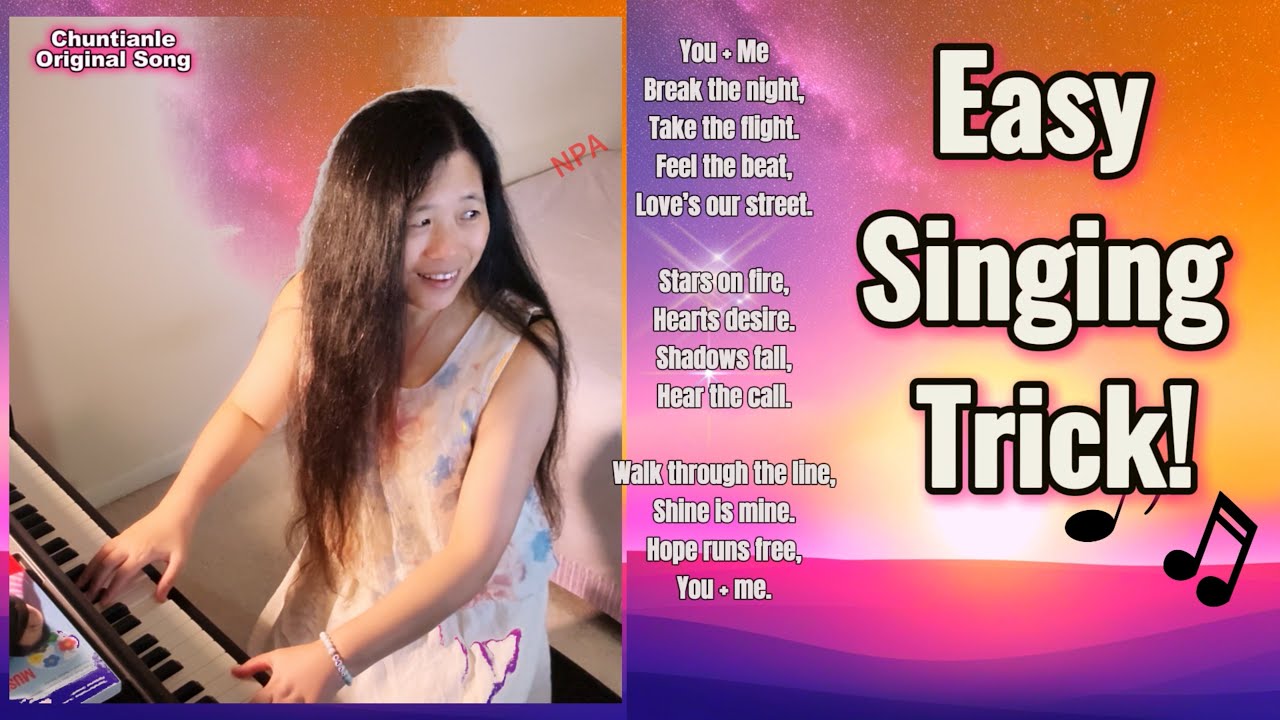 Easy Singing Trick! Sing My Song Without Sheet Music