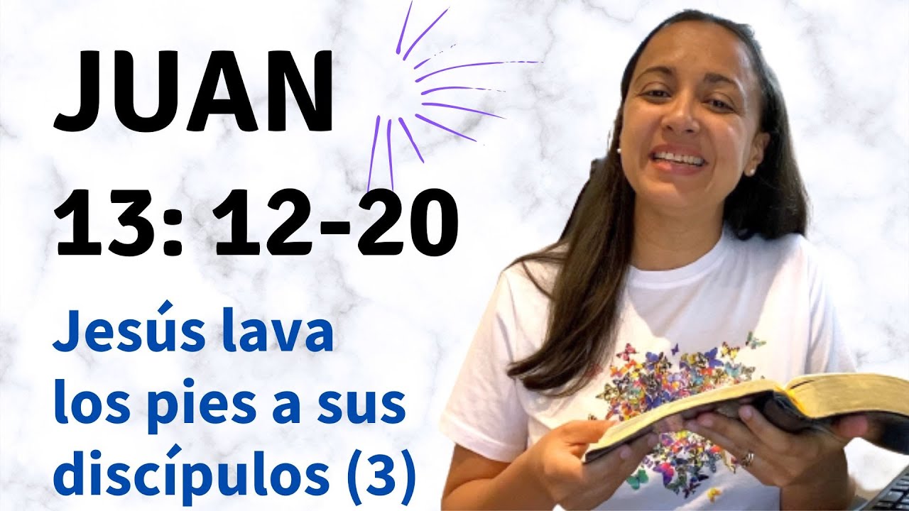 Juan 13: 12-20 (Jesús lava los pies a sus discípulos - parte 3) explicación - Kateryna Karreras